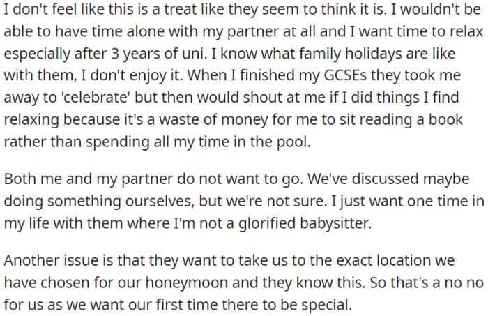 OP is looking for some private time with her partner after finishing university.