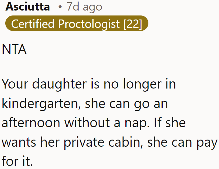 The OP's daughter is 20 years old. She can pay for the cabin herself.