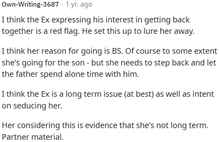 The ex's attempt to rekindle their relationship seems manipulative and concerning.