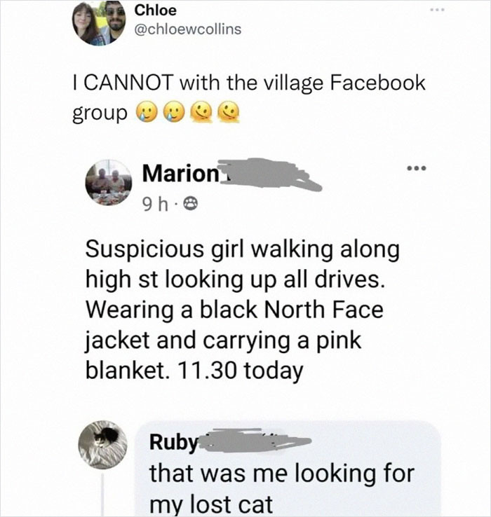 10. This is me looking for my lost cat