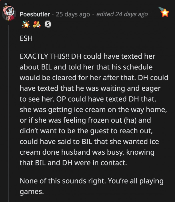 The drama could have been avoided if either of them had bothered to tell each other what was happening