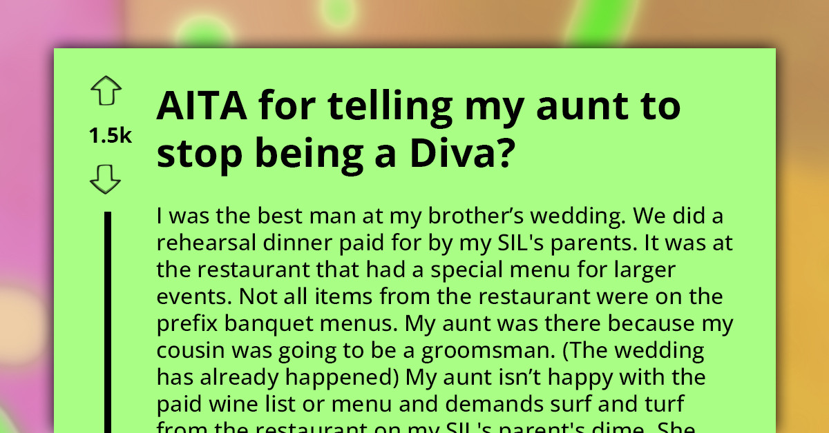 Best Man's Family Feud Over Aunt's Lavish Rehearsal Dinner Requests