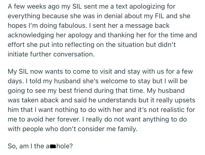 OP’s SIL eventually apologized, but it doesn’t seem OP is interested in mending their broken relationship