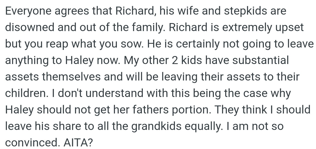 OP's Other Two Children Were Financially Secure, While Haley, His Granddaughter, Was Not Receiving Anything from Her Father.