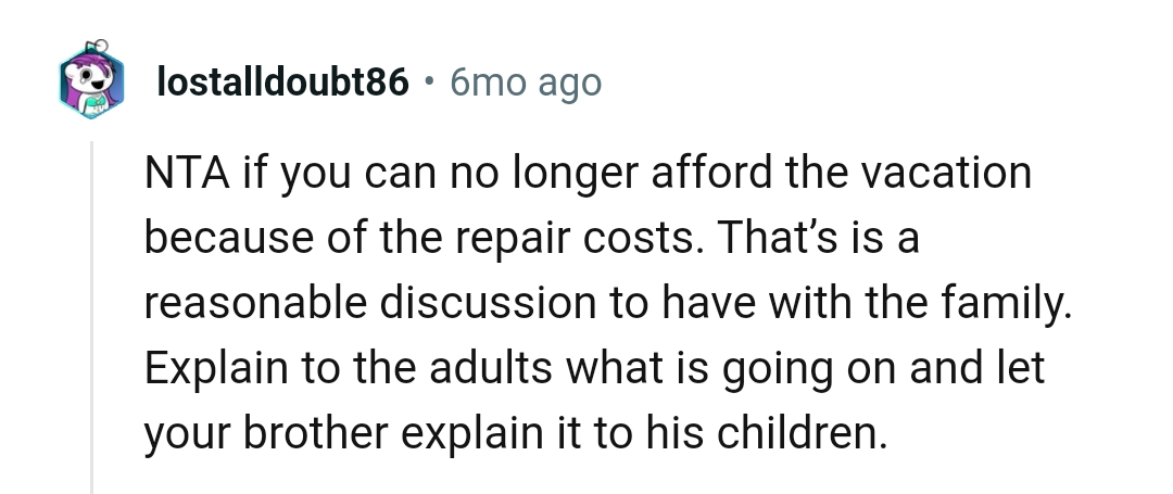 That is a reasonable discussion to have with a family