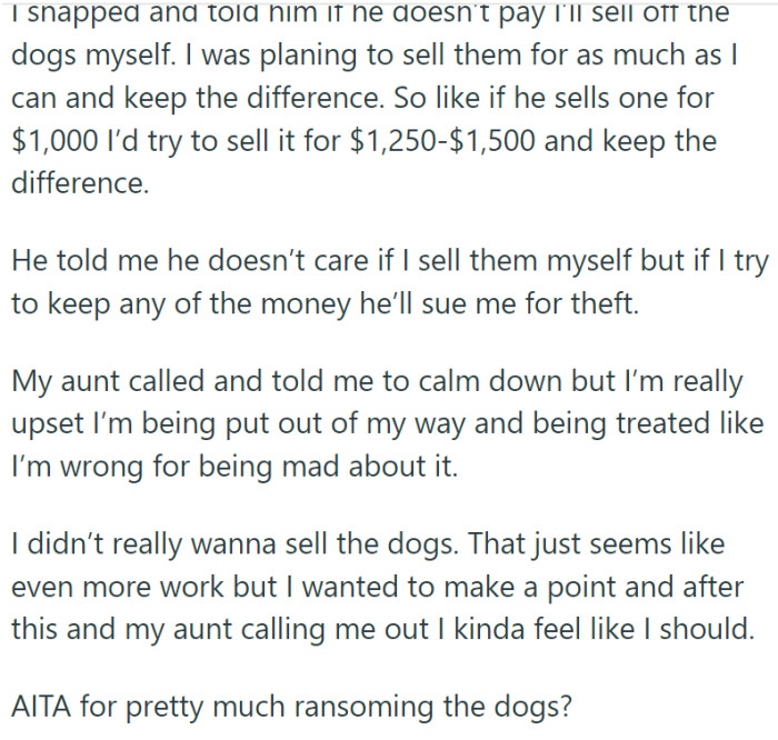 OP asks for additional money, or he will sell the puppies