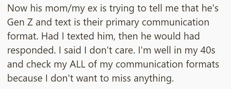 His ex claims Ollie, being Gen Z, prefers texting. He disagrees, asserting that he checks all communication methods regardless of age.