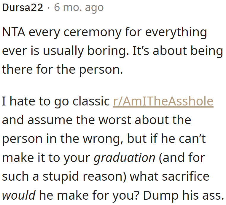 Another user points out that if he's not willing to make small sacrifices, then he probably won't be willing to sacrifice something bigger.