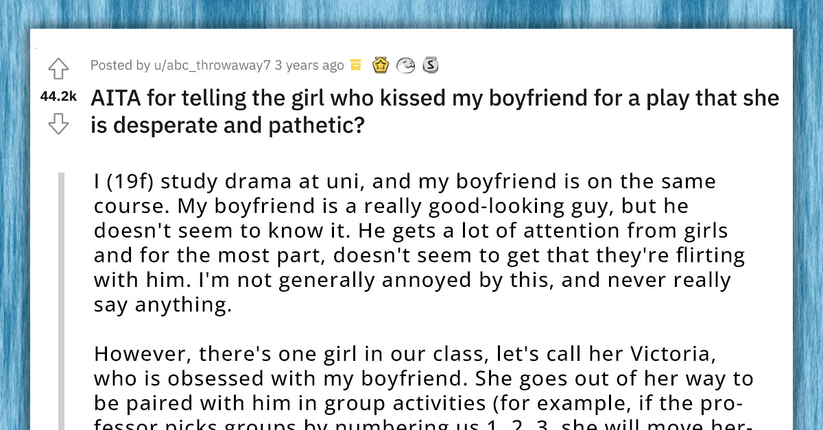 Lady Tells Girl Who Is Obsessed With Her Boyfriend That She's Desperate And Pathetic, Friends Call Her The B-Word