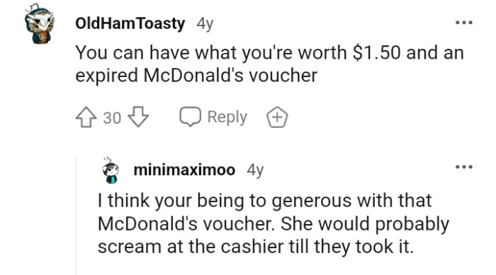 This redditor believes she's worth an expired voucher
