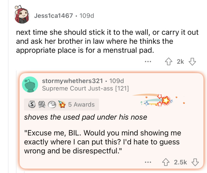 It's his place, so she has to be extra sure.