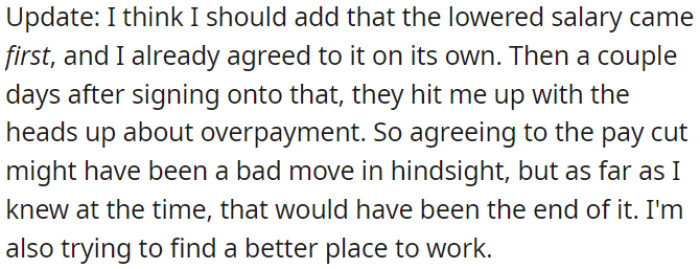 OP's employer initially lowered his salary, which OP agreed to, and later, they informed him about an overpayment issue.