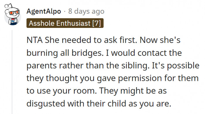 4. It's obvious the flatmate doesn't want to be held responsible for her actions