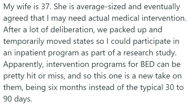 They decided he should get medical help for his obesity