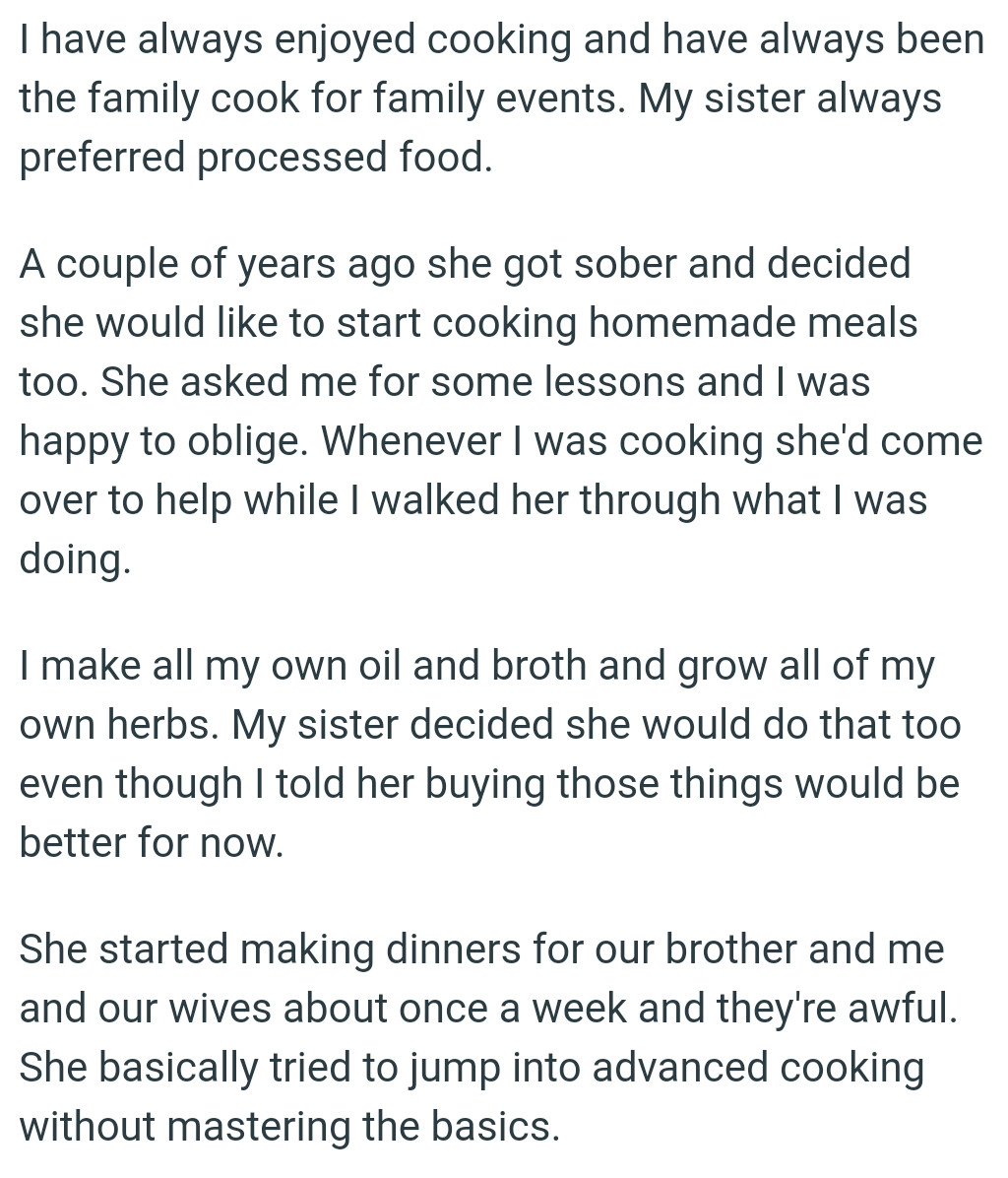 She got sober and decided she would like to start cooking homemade meals