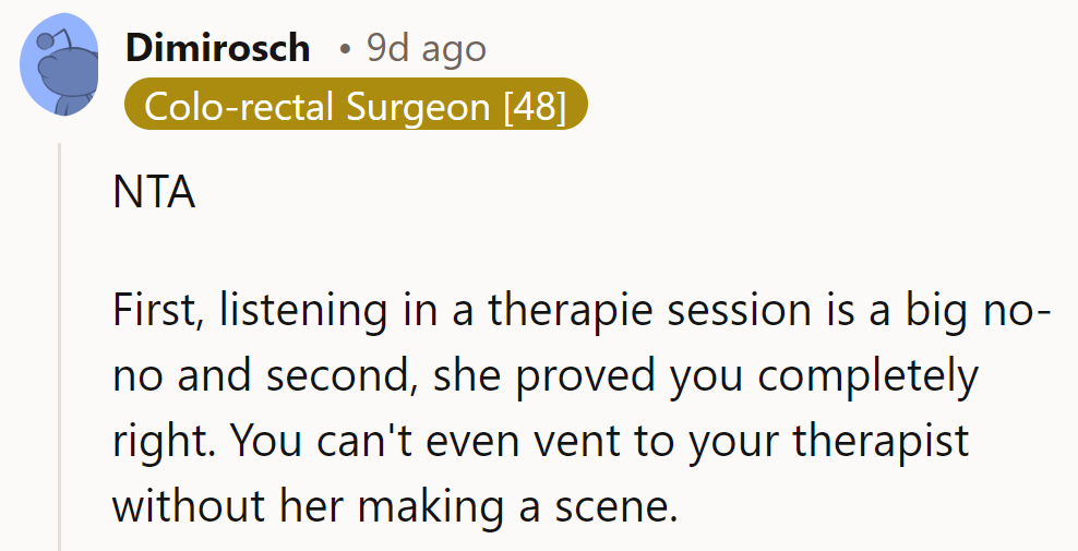 Mom's eavesdropping and outburst? Double trouble. Can't even vent to the therapist in peace!