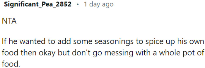Adding seasonings to his own plate is acceptable
