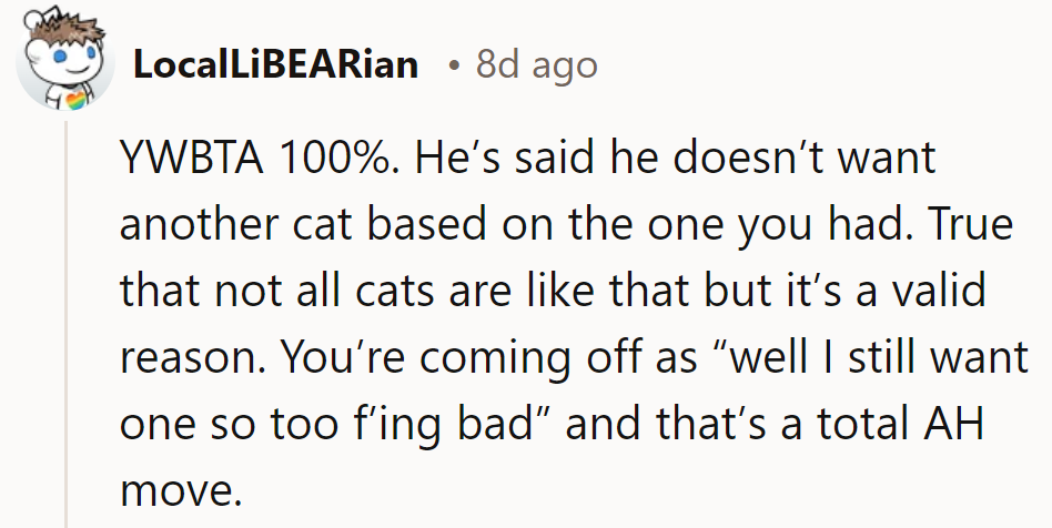 One cat's hiss shouldn't dictate the purr-spective.