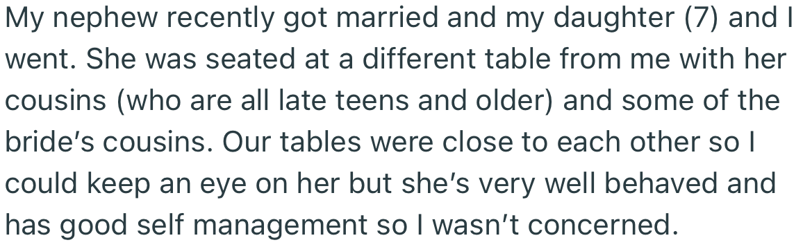 OP left her 7-year-old daughter in the company of her older cousin during a wedding