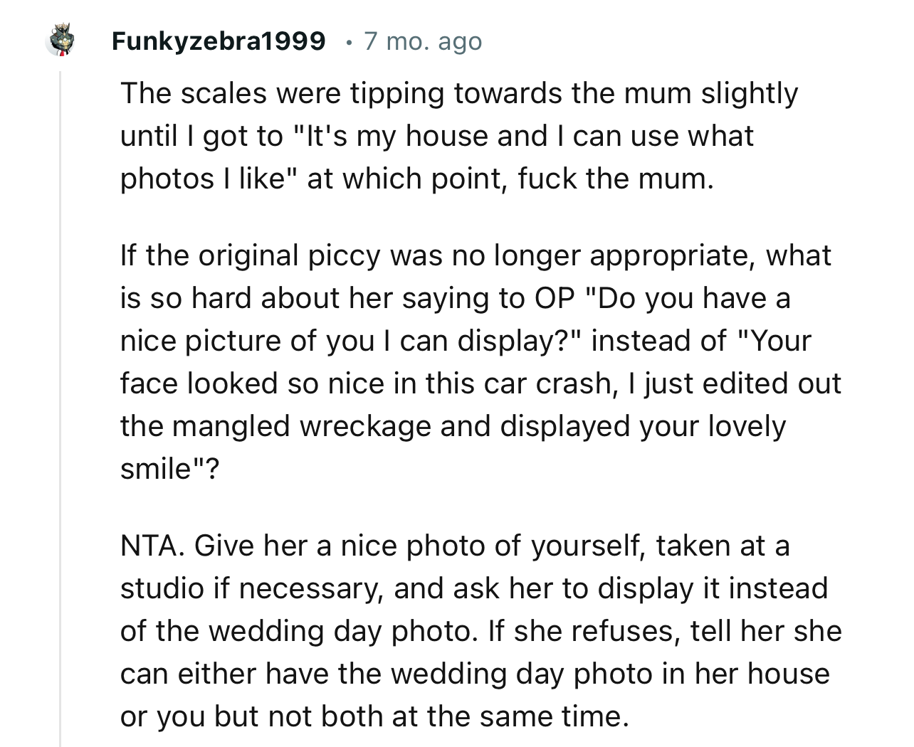 “NTA. Give Her a Nice Photo of Yourself, Taken at a Studio If Necessary, and Ask Her to Display It Instead of the Wedding Day Photo.”