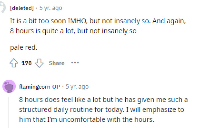 Some people felt that it was too soon, but ultimately it's up to OP to decide, and if she's okay with it, then she's okay with it.