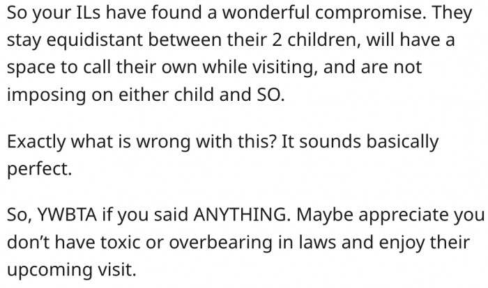 16. He should be grateful that his in-laws are not overbearing.