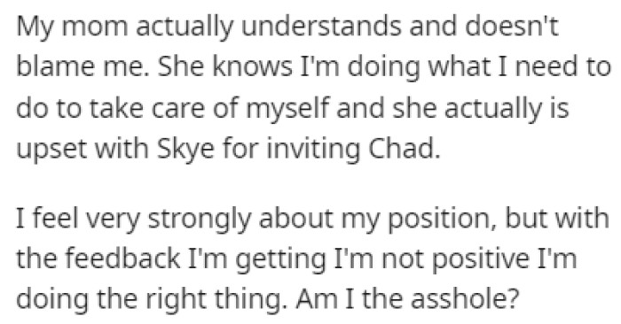 OP is not getting positive feedback, so now he's wondering if he's right in this situation