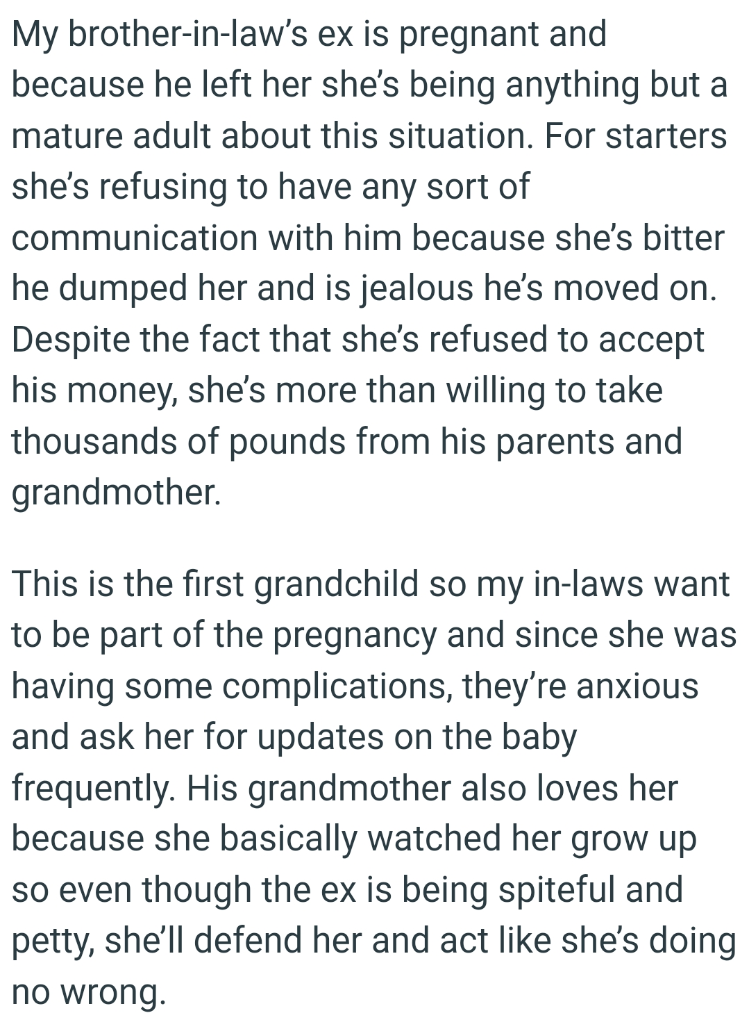 BIL's Ex Is More Than Willing to Take Thousands of Pounds from His Parents and Grandmother
