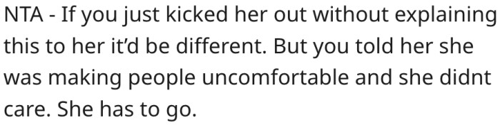 6. She's not at fault because she communicated her dissatisfaction to the girl.