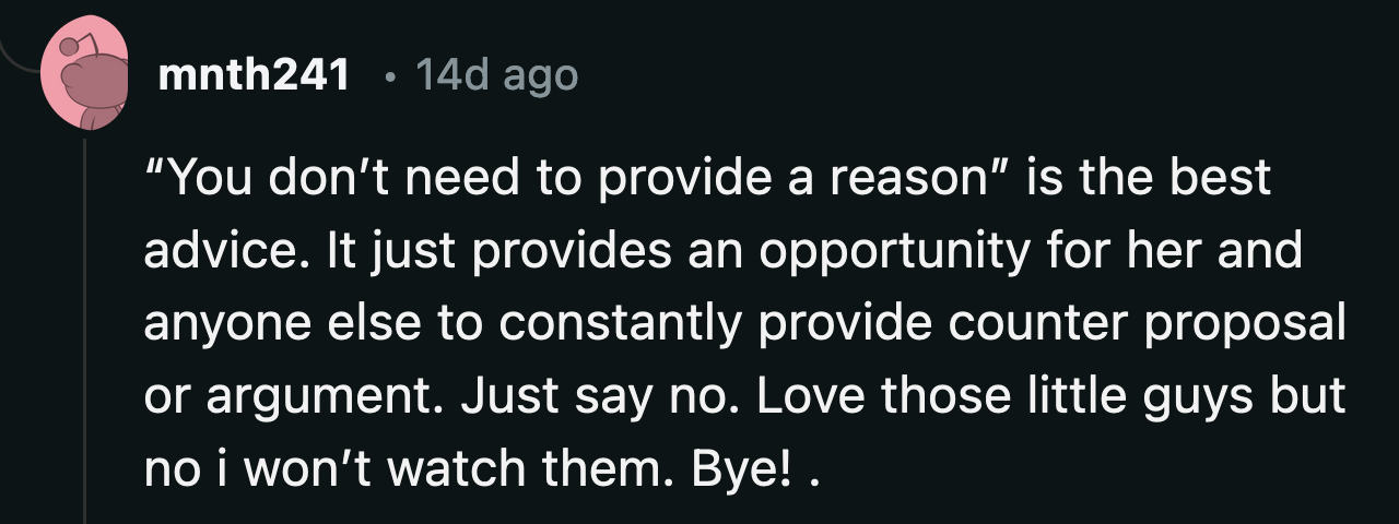 Just say no until the answer sinks in, was the advice given by Redditors.