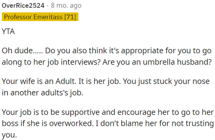 OP's spouse is an adult and should handle her own job-related matters.