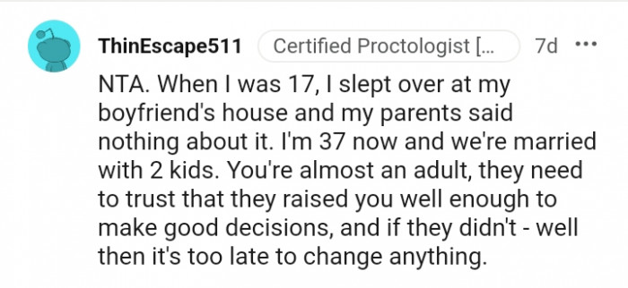 They need to trust that they raised you well