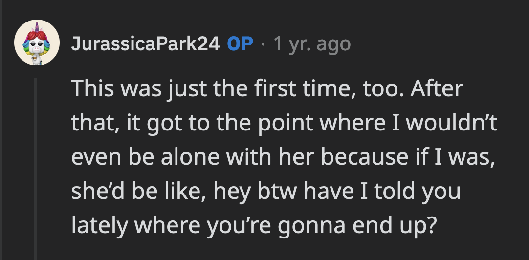 She reinforced OP's decision to leave the church every time she brought up hell.