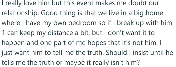 The OP says she loves her boyfriend, but she's not sure if she can trust him.