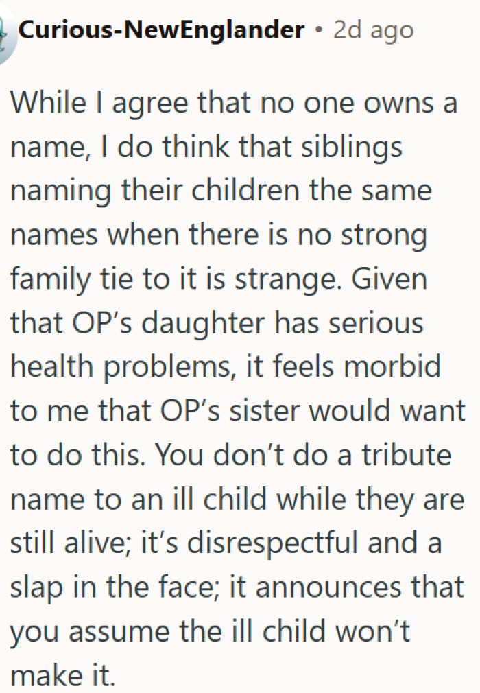 A tribute name for a living child sends the wrong message, and no one wants to say it