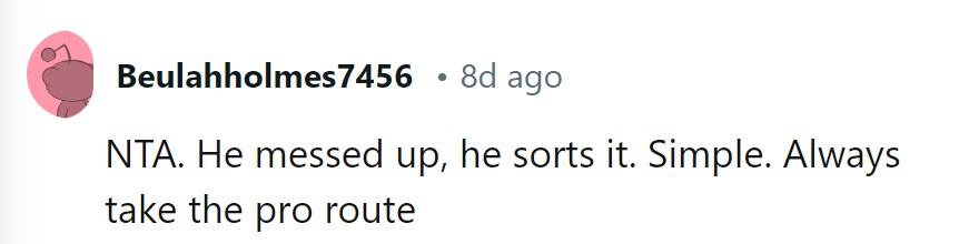 His mess, his glass bill. Pro tip: Leave it to the experts.