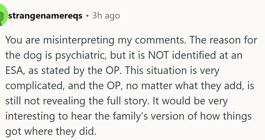 It would be very interesting to hear the family's version.