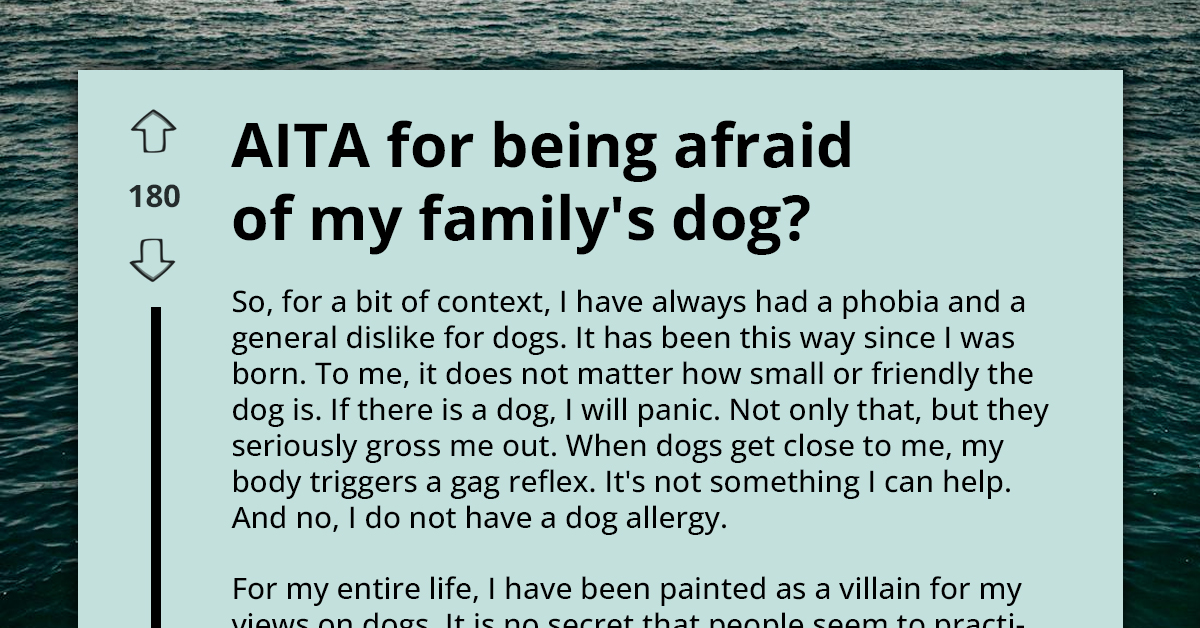 Teen's Lifelong Fear Of Family Dog Leads To Isolation And Family Tensions, Ignites Heated Debate