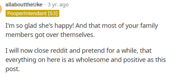 This post is definitely more wholesome than what many people are used to seeing on Reddit, and it makes us happy that things worked out for her.