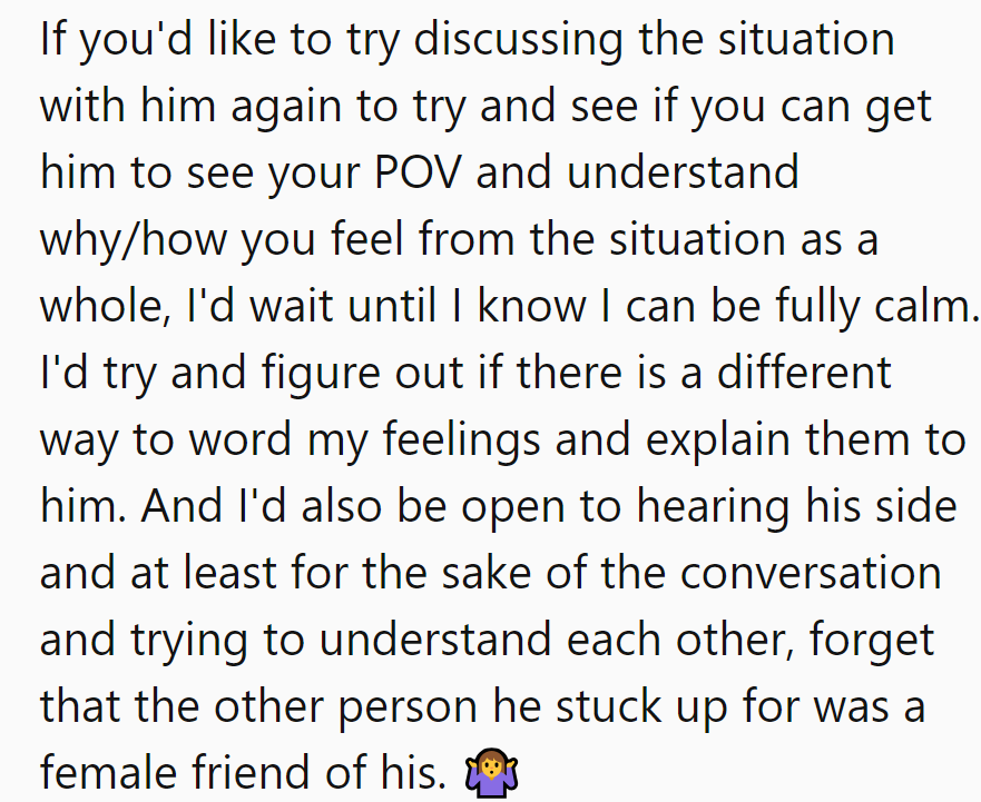 Time for a calm heart-to-heart; maybe throw in a 'movie night' to learn from past dramas.