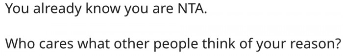 13. Other People's Opinions Do Not Count.