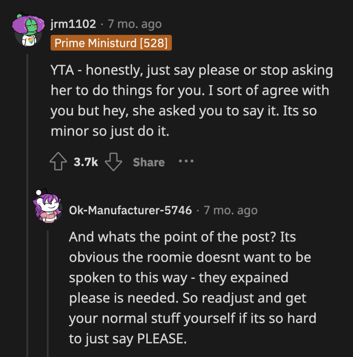 OP should really stop asking Jessica to do such simple tasks if she can't be bothered to say please.