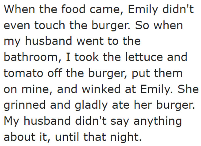 The child didn't touch her food at all. But when the OP took out the vegetables, the girl started eating her meal.
