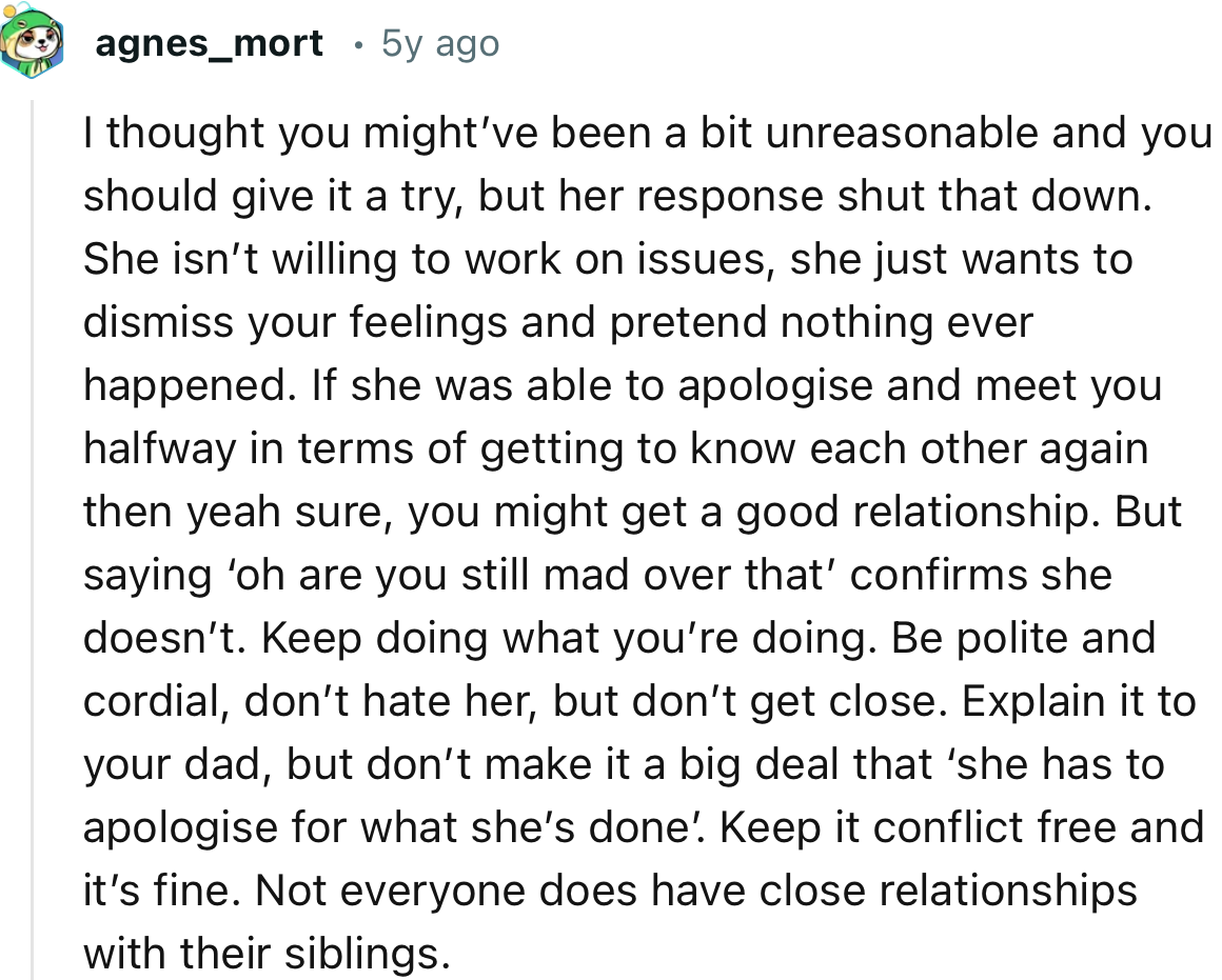 “I thought you might’ve been a bit unreasonable and you should give it a try, but her response shut that down.”