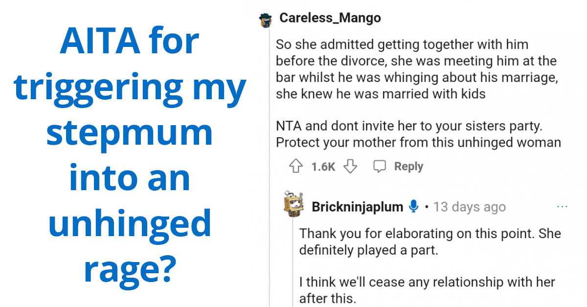 Redditor Sends Stepmom Into Unhinged Rage After Allegations Emerge That She Destroyed Her Parent's Marriage