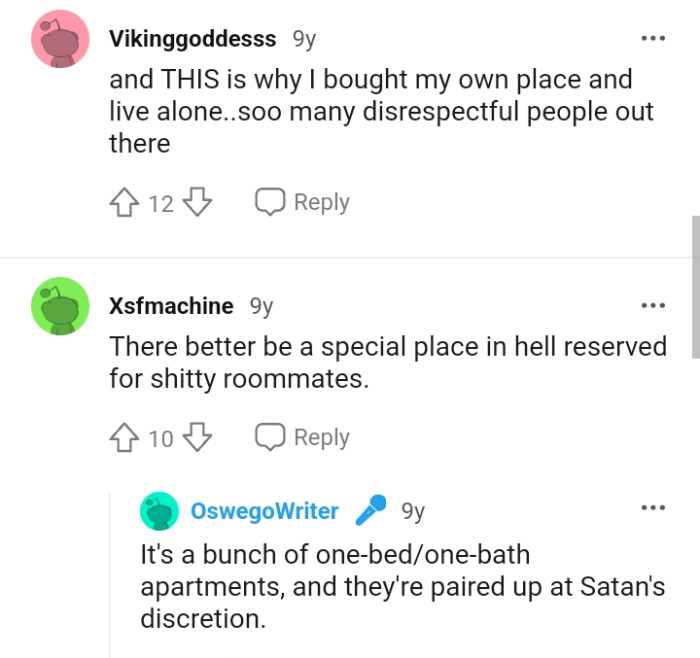 This Redditor hopes there's a place in hell where roommates like this can reside