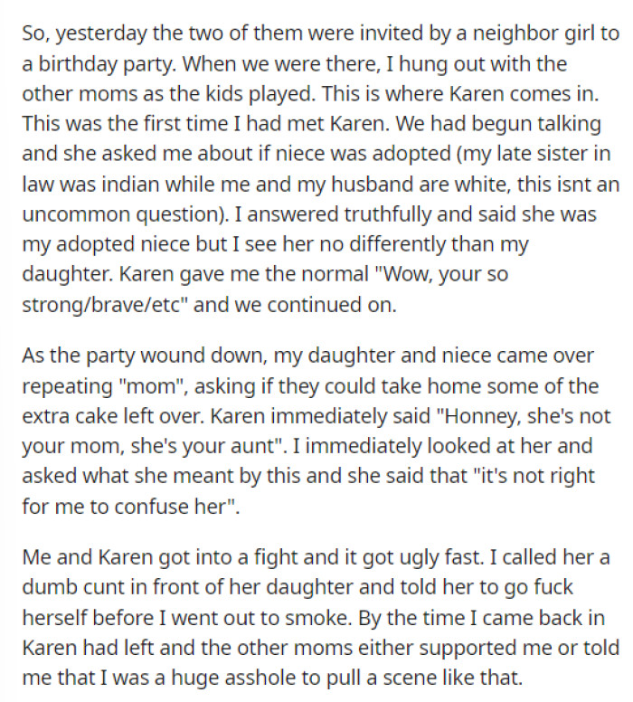 This is when she tells us what is going on and what this woman said to her that made her react the way she did.