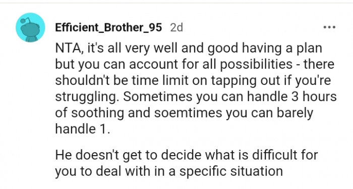 He doesn't get to decide what is difficult for you to deal with