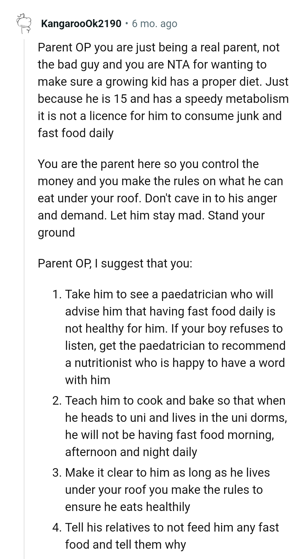 That OP's kid has a speedy metabolism is not a license for him to consume junk