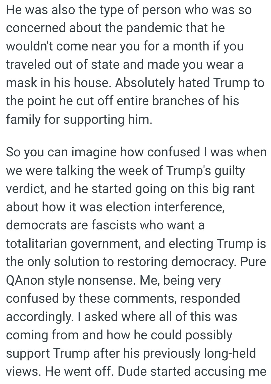 They were talking during the week of Trump's guilty verdict, and OP's best friend started going on this big rant